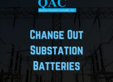 Change Out Substation Batteries